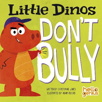 Cover of Little Dinos Don't Bully