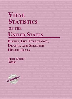 Cover of Vital Statistics of the United States 2012