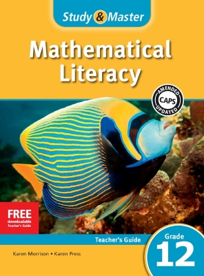 Cover of Study & Master Mathematical Literacy Teacher's Guide Grade 12 English