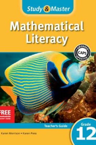 Cover of Study & Master Mathematical Literacy Teacher's Guide Grade 12 English