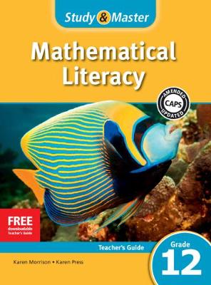 Book cover for Study & Master Mathematical Literacy Teacher's Guide Grade 12 English