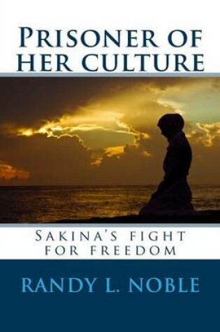 Cover of Prisoner of her culture