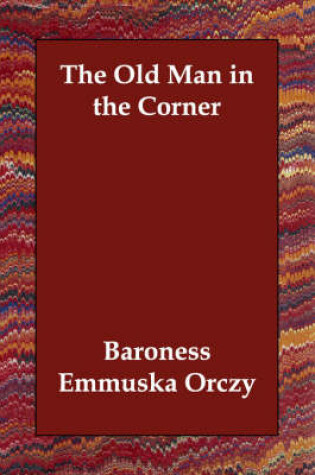 Cover of The Old Man in the Corner