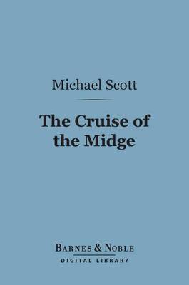 Book cover for The Cruise of the Midge (Barnes & Noble Digital Library)