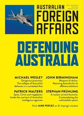 Book cover for Defending Australia: Australian Foreign Affairs Issue 4