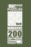 Book cover for The Mini Book of Logic Puzzles - Numbricks 200 Easy (Volume 1)