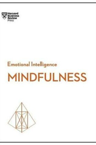 Cover of Mindfulness (HBR Emotional Intelligence Series)