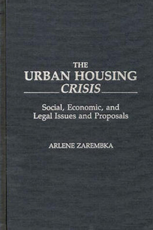 Cover of The Urban Housing Crisis