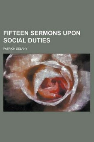 Cover of Fifteen Sermons Upon Social Duties