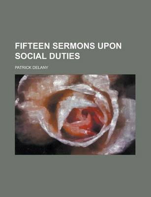 Book cover for Fifteen Sermons Upon Social Duties