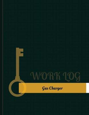 Book cover for Gas Charger Work Log