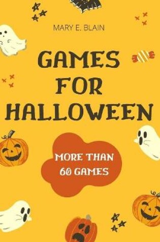 Cover of Games For Halloween (Illustrated)