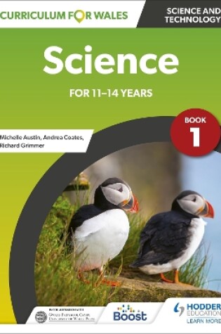 Cover of Curriculum for Wales: Science for 11-14 years: Pupil Book 1