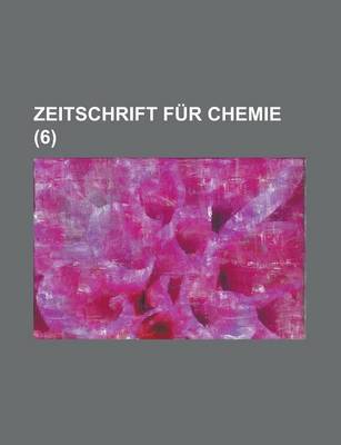 Book cover for Zeitschrift Fur Chemie (6 )