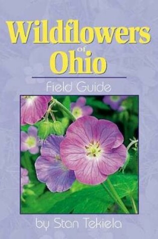 Cover of Wildflowers of Ohio Field Guide
