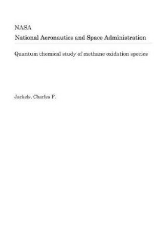 Cover of Quantum Chemical Study of Methane Oxidation Species