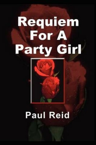 Cover of Requiem for a Party Girl