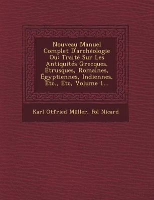 Book cover for Nouveau Manuel Complet D'Archeologie Ou