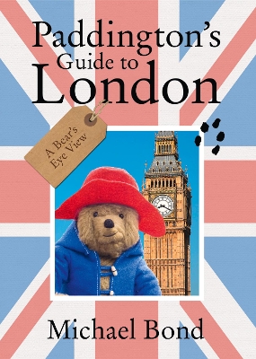 Book cover for Paddington’s Guide to London