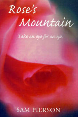 Cover of Rose's Mountain
