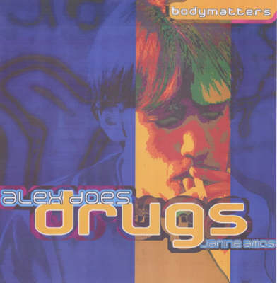 Cover of Alex Does Drugs