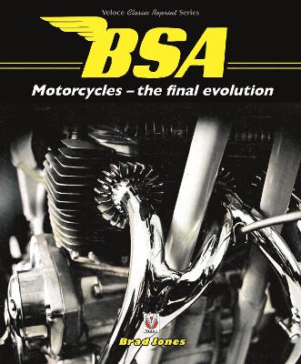 Book cover for BSA Motorcycles - the final evolution