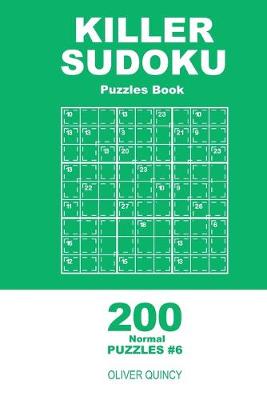 Book cover for Killer Sudoku - 200 Normal Puzzles 9x9 (Volume 6)