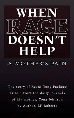 Book cover for When Rage Doesn't Help