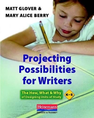 Book cover for Projecting Possibilities for Writers