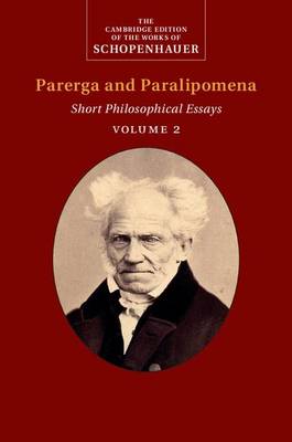 Cover of Schopenhauer: Parerga and Paralipomena: Volume 2