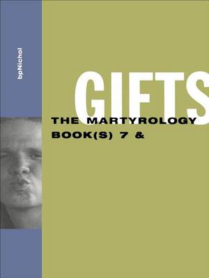 Book cover for Gifts: The Martyrology Book(s) 7 &