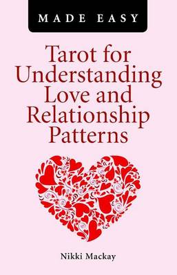 Book cover for Tarot for Understanding Love and Relationship Patterns Made Easy