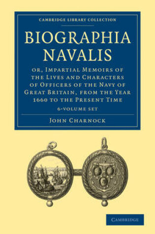 Cover of Biographia Navalis 6 Volume Paperback Set