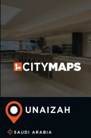 Cover of City Maps Unaizah Saudi Arabia