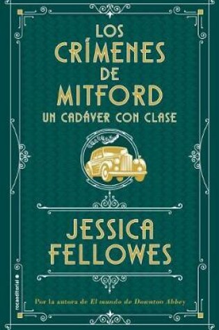 Cover of Los Crimenes de Mitford 2. Un Cadaver Con Clase