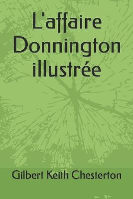Book cover for L'affaire Donnington illustr�e