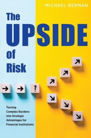 Cover of The Upside of Risk