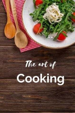 Cover of The Art Of Cooking