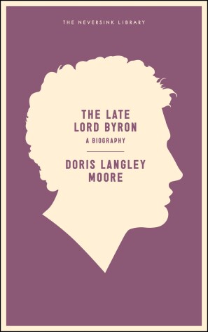 Book cover for The Late Lord Byron