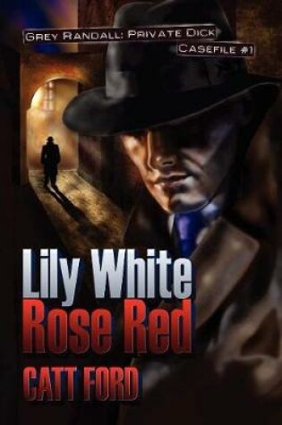 Cover of Lily White Rose Red