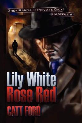 Book cover for Lily White Rose Red