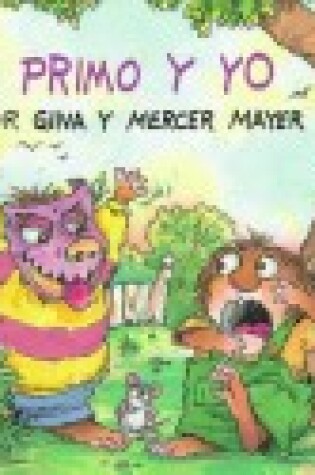 Cover of Mi Primo y Yo(me/Cousin)