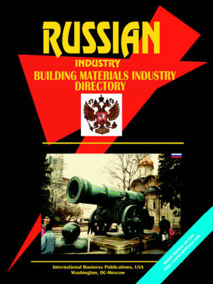Book cover for Russia Building Materials Industry Directory