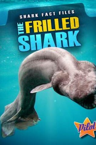 Cover of The Frilled Shark