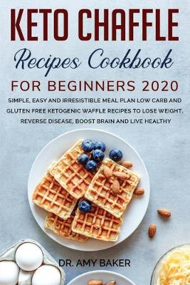 Book cover for Keto Chaffle Recipes Cookbook for Beginners 2020