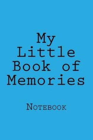 Cover of My Little Book of Memories