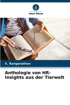 Book cover for Anthologie von HR-Insights aus der Tierwelt