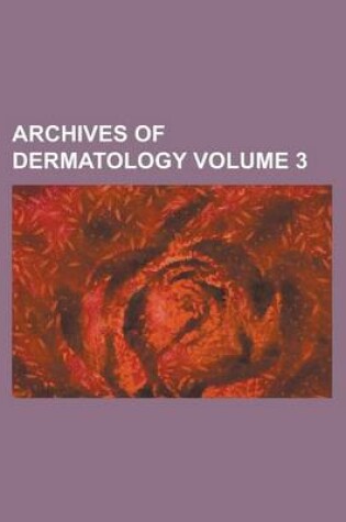 Cover of Archives of Dermatology (Volume 04)