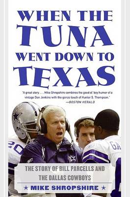 Book cover for When The Tuna Went Down In Texas