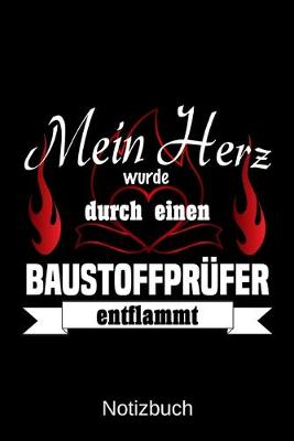 Book cover for Mein Herz wurde durch einen Baustoffprufer entflammt